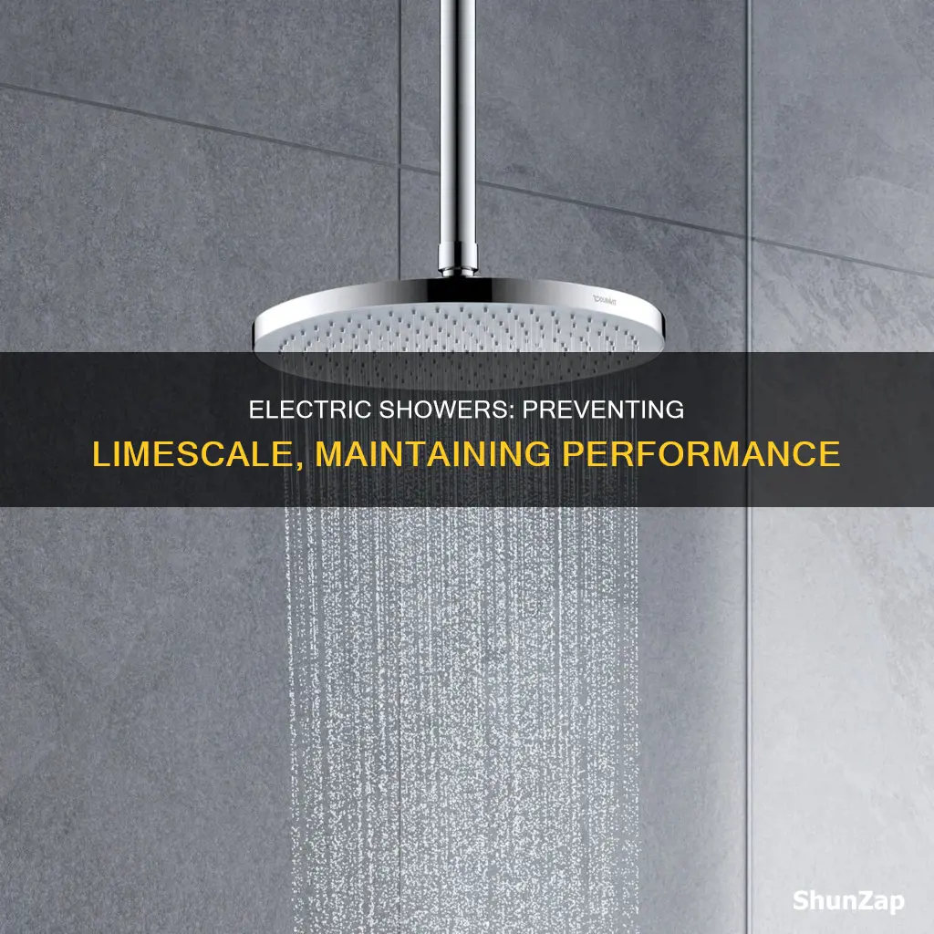 how to prevent limescale in electric shower