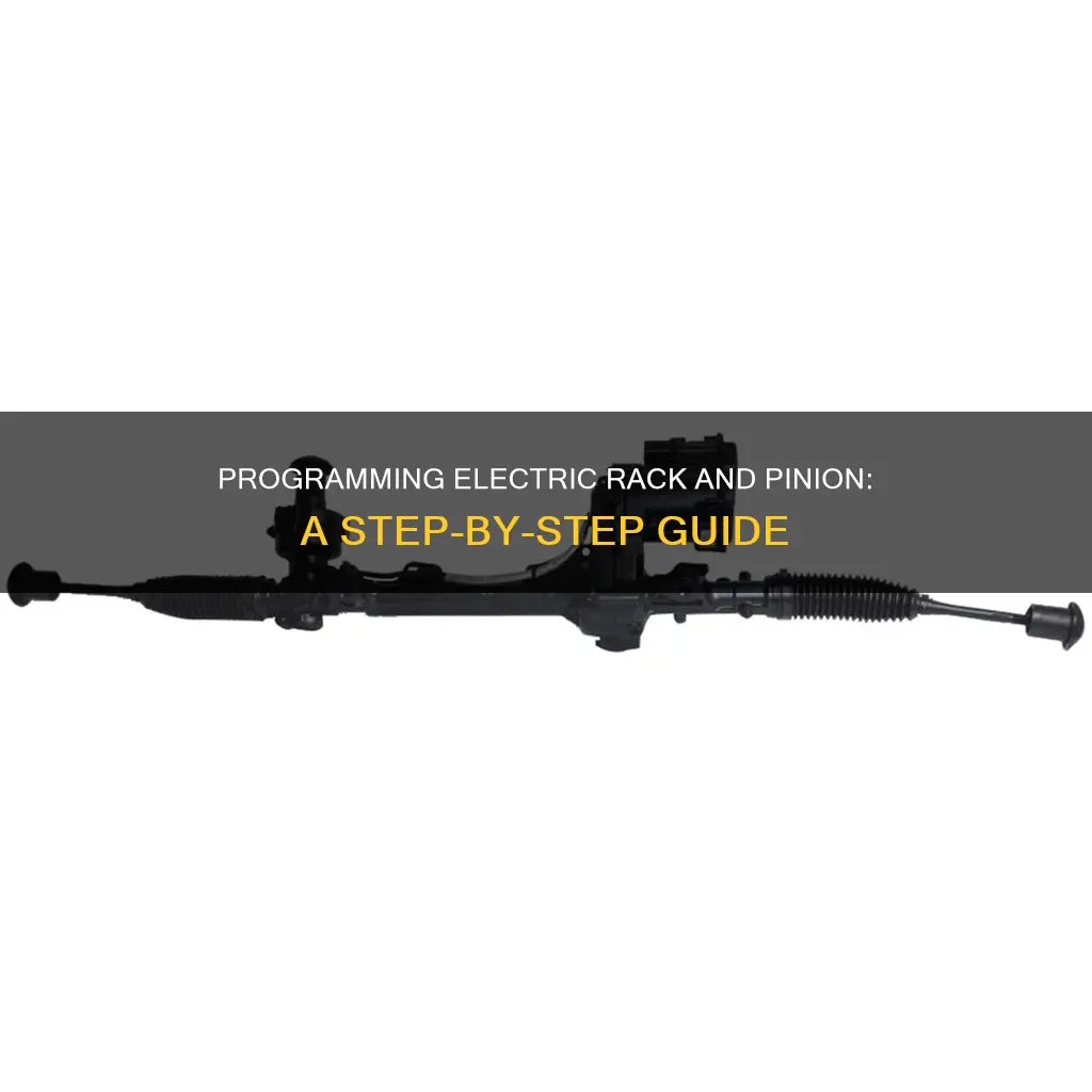 how to program electric rack and pinion