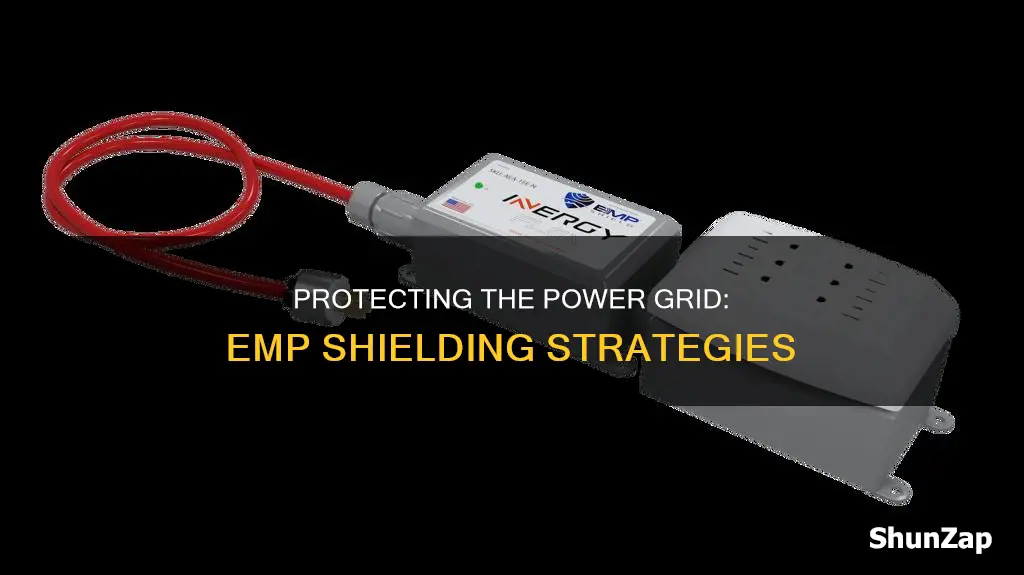 how to protect electric grid from emp