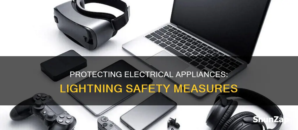 how to protect electrical appliances from lightning