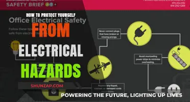 Protecting Yourself: Electrical Hazards and Safety Measures