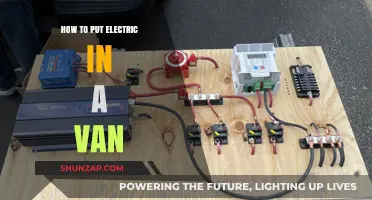 Electrifying Your Van: A Comprehensive Guide