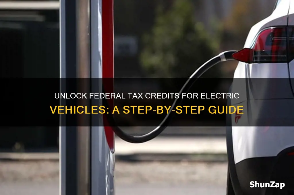 how to qualify for federal tax credit for electric cars