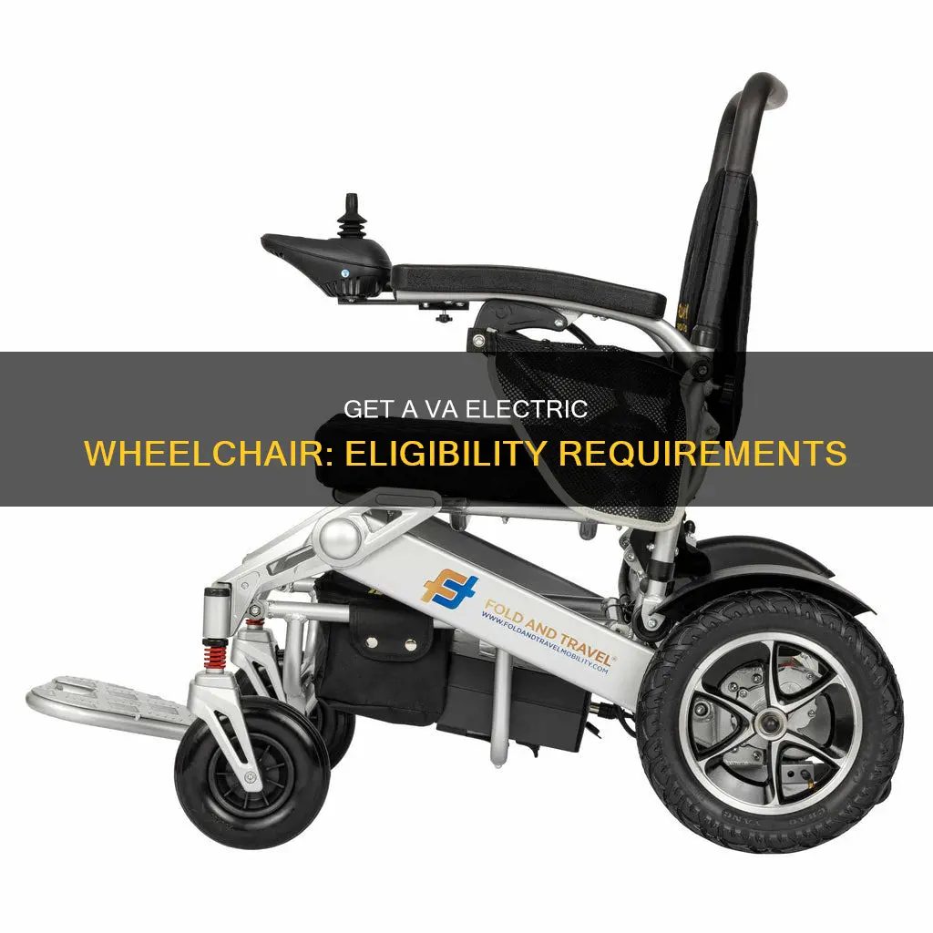 how to quality for va electric wheelchair