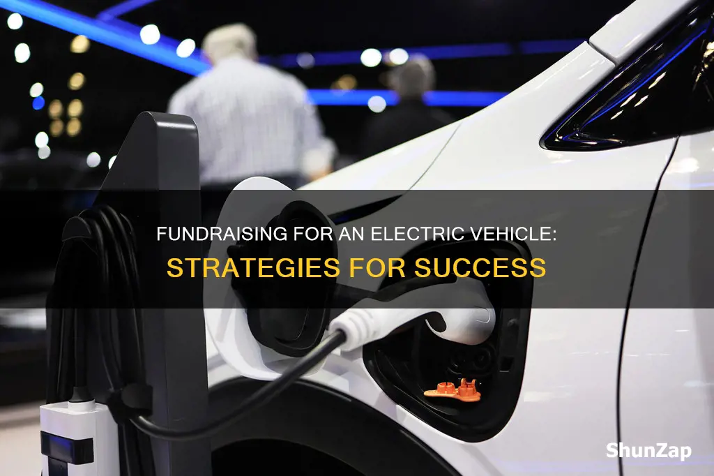 how to raise money for an electric vehicle