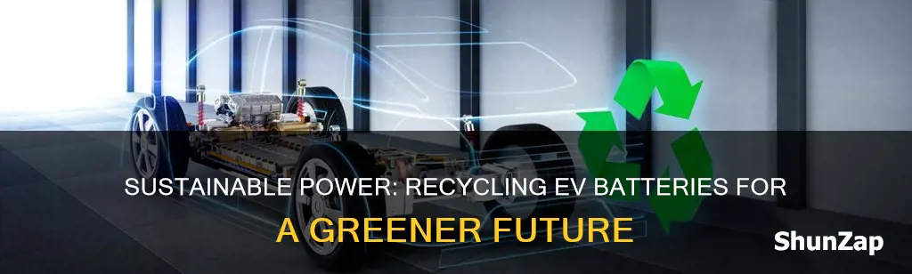 how to recycle electric vehicle batteries