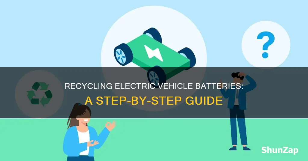 how to recycle electric vehicle batteries
