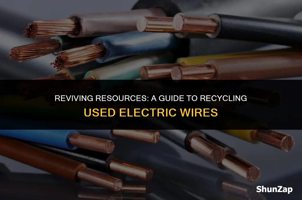 how to recycle used electric wires