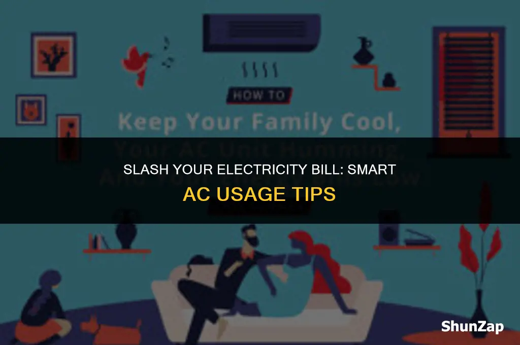 how to reduce electricity bill using ac