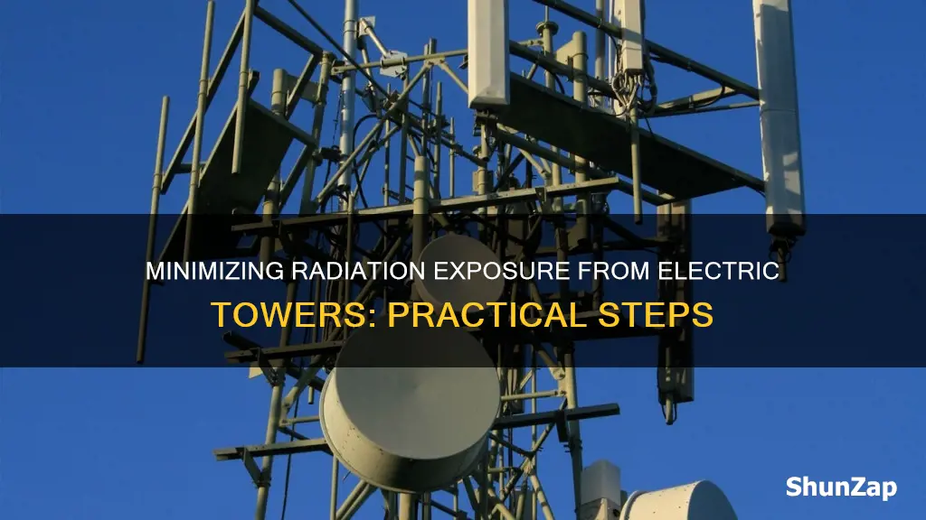 how to reduce radiation from electric towers
