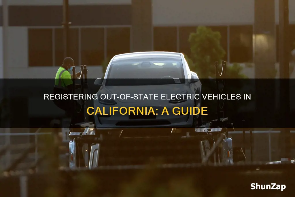 how to register out of state electric vehicle in california