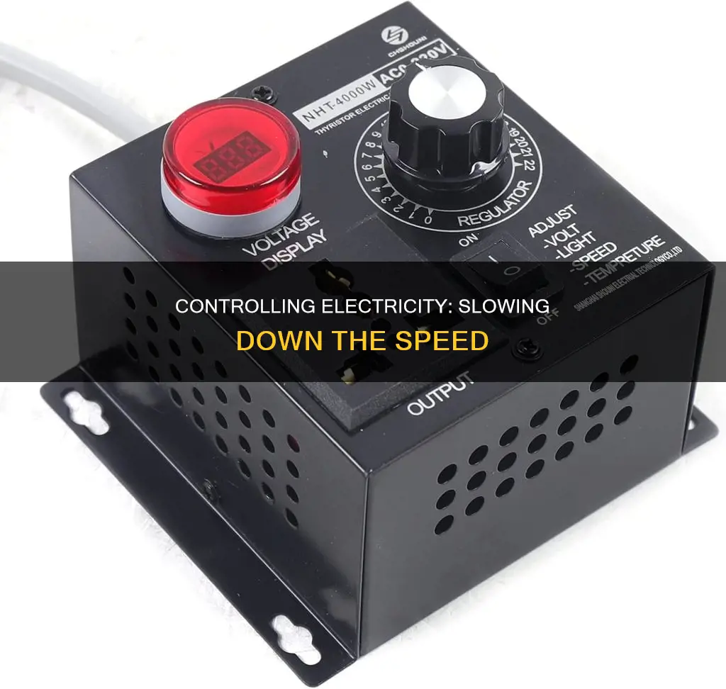how to regulate the speed of electricity