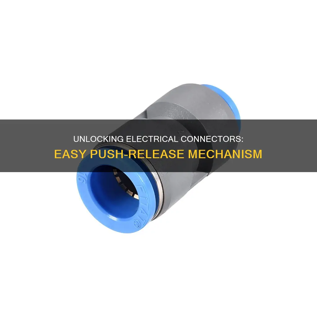 how to release push in electrical connectors