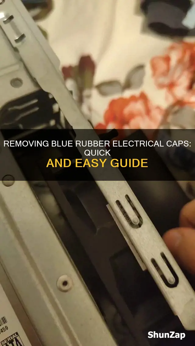 how to remove blue rubber electrical caps