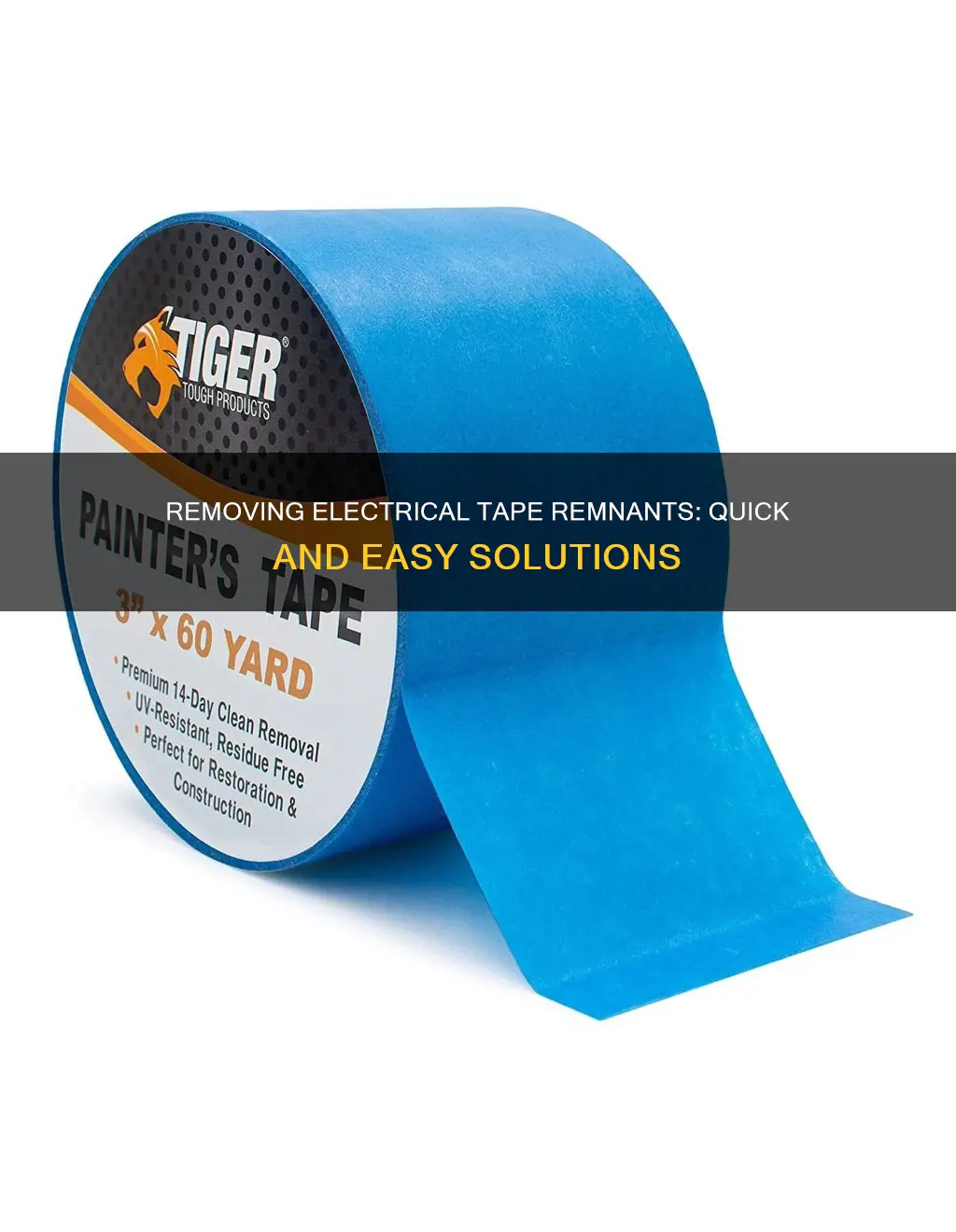 how to remove remnants of electrical tape