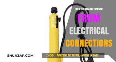 Effective Ways to Remove Solder from Electrical Connections