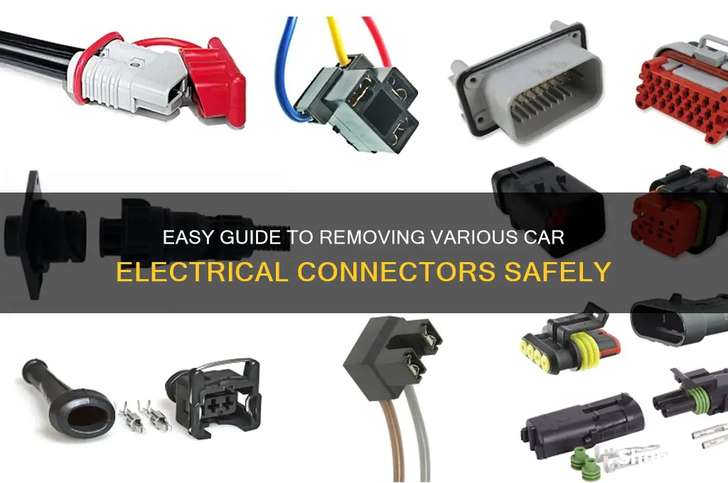 how to remove variust car electrical conectors
