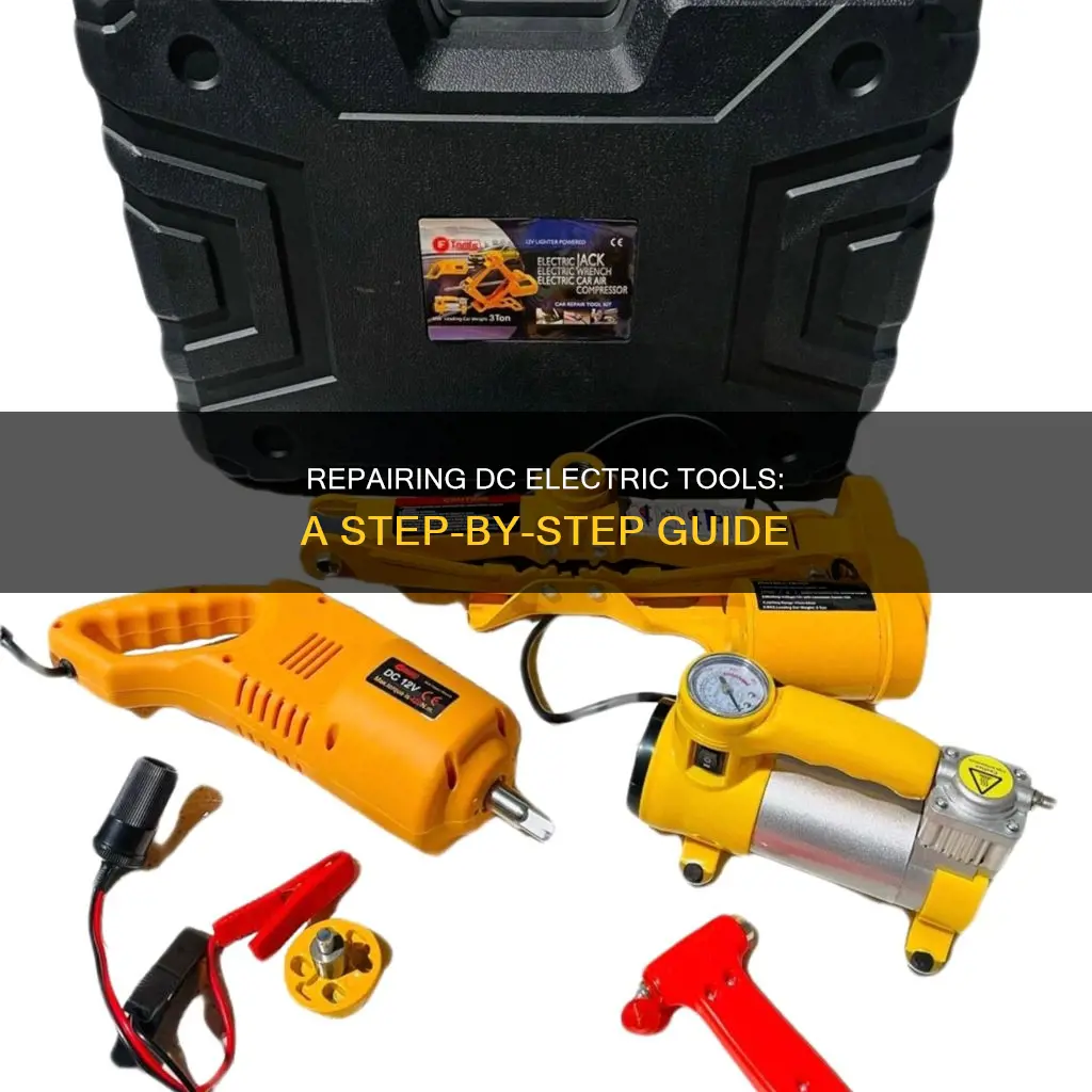 how to repair a dc electric tool