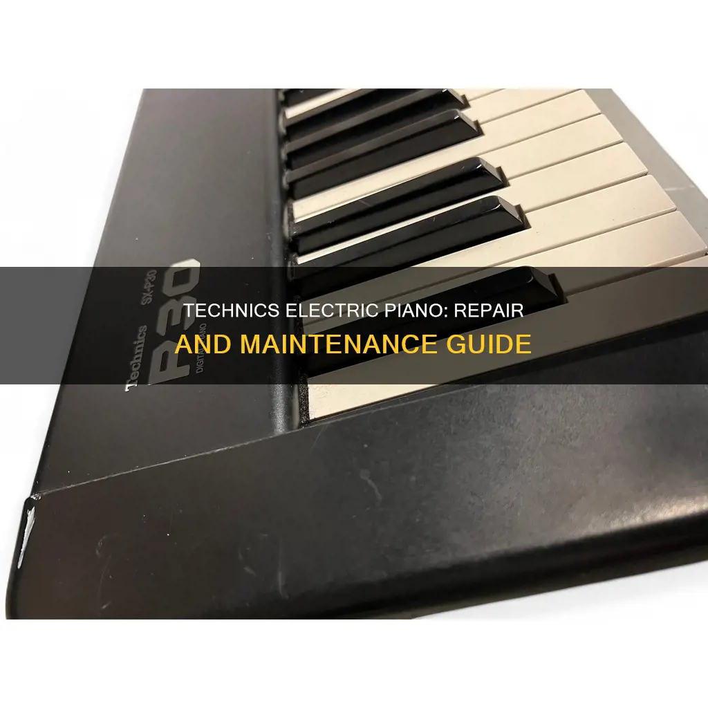 how to repair a technics electric piano
