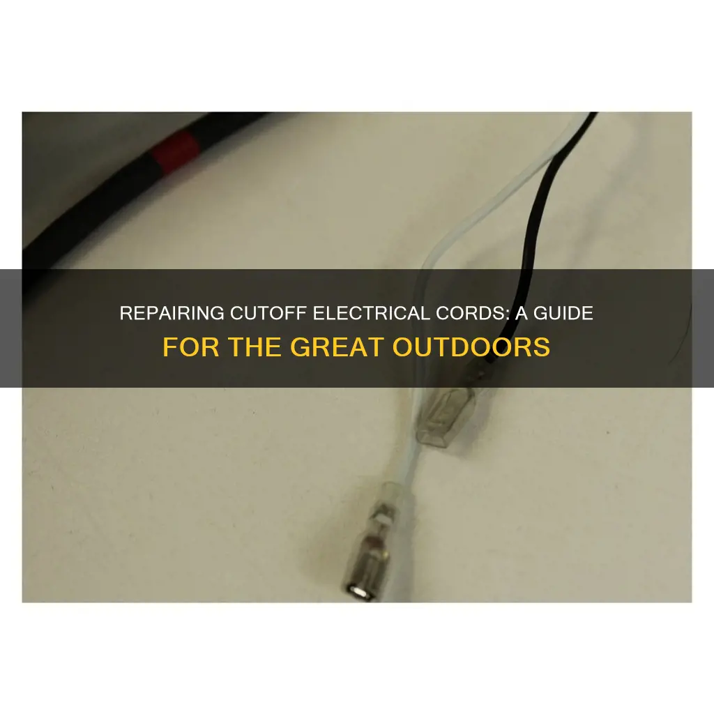 how to repair cutoff electrical cords outdoor