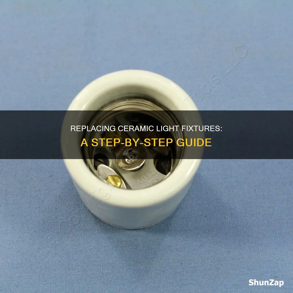 how to replace ceramic electrical light fixture