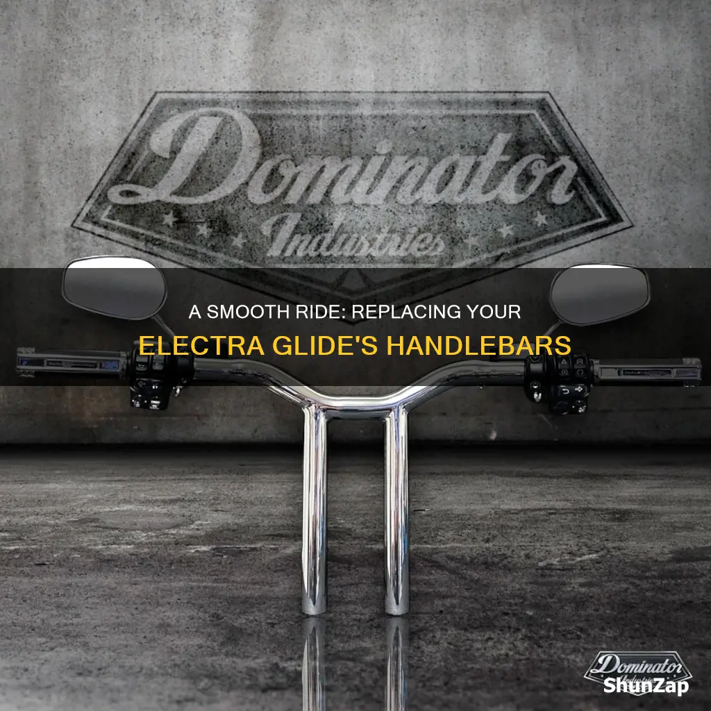 how to replace handlebars on electra glide