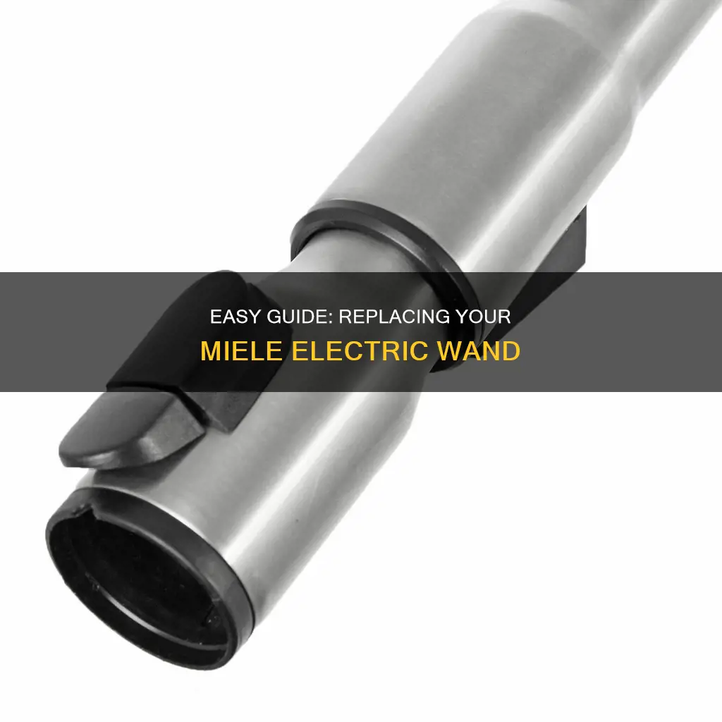 how to replace miele electric telescope want