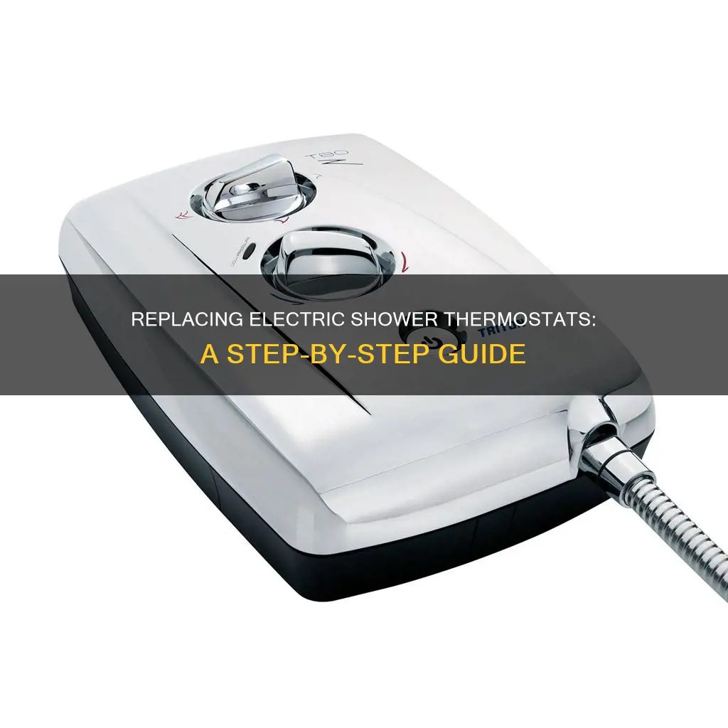 how to replace thermostat in electric shower