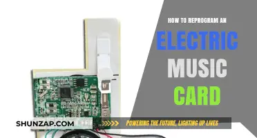 Reprogramming an Electric Music Card: A Step-by-Step Guide
