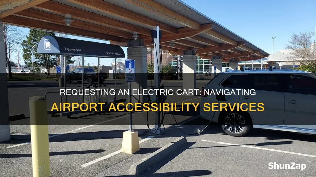 how to request electric cart at airport