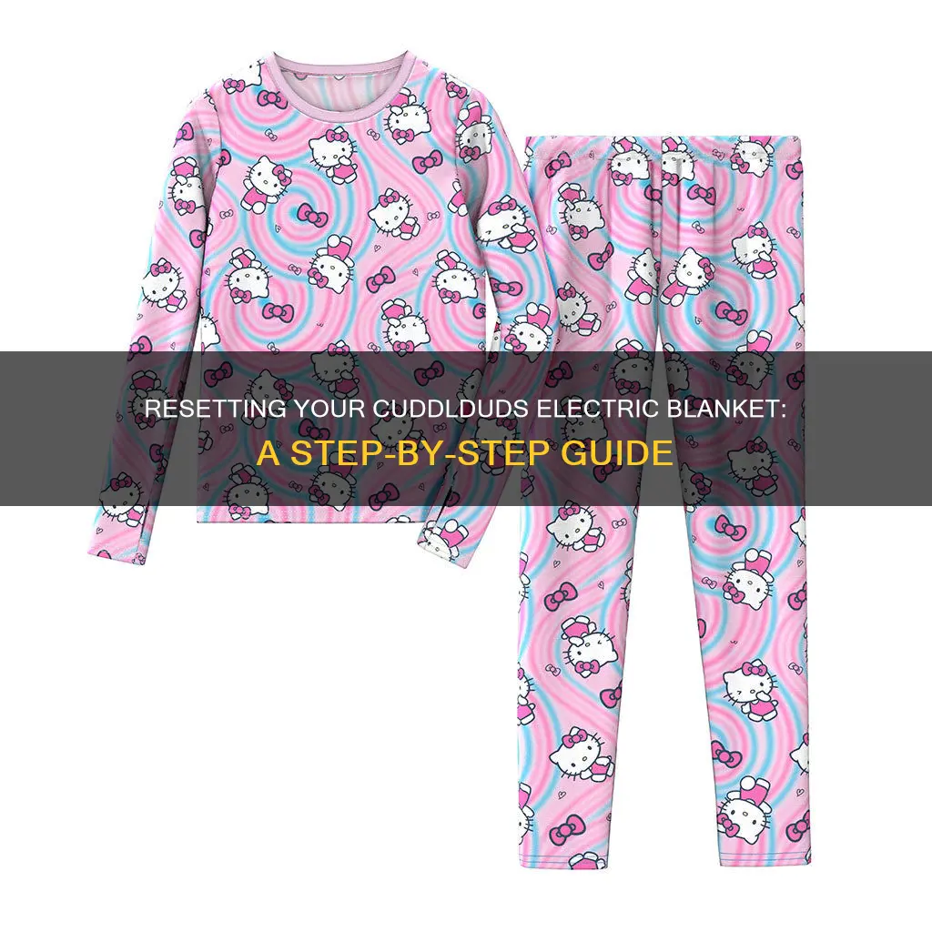 how to reset cuddl duds electric blanket