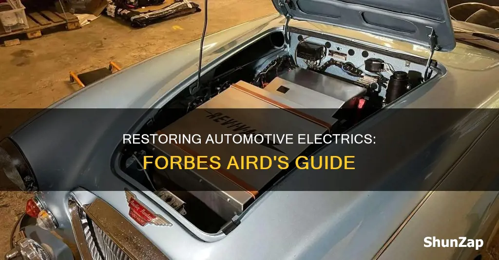 how to restore automotive electrics forbes aird