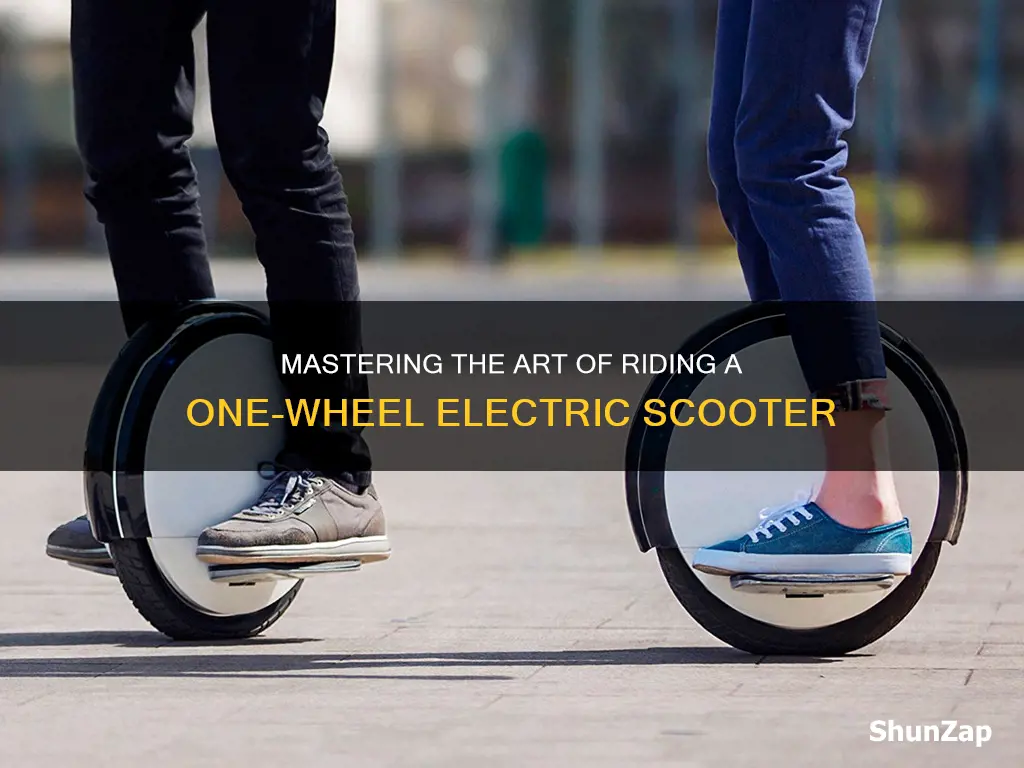 how to ride one wheel electric scooter