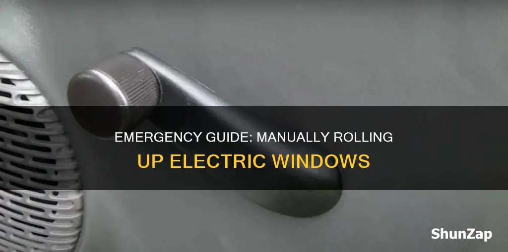 how to roll up electric window manually