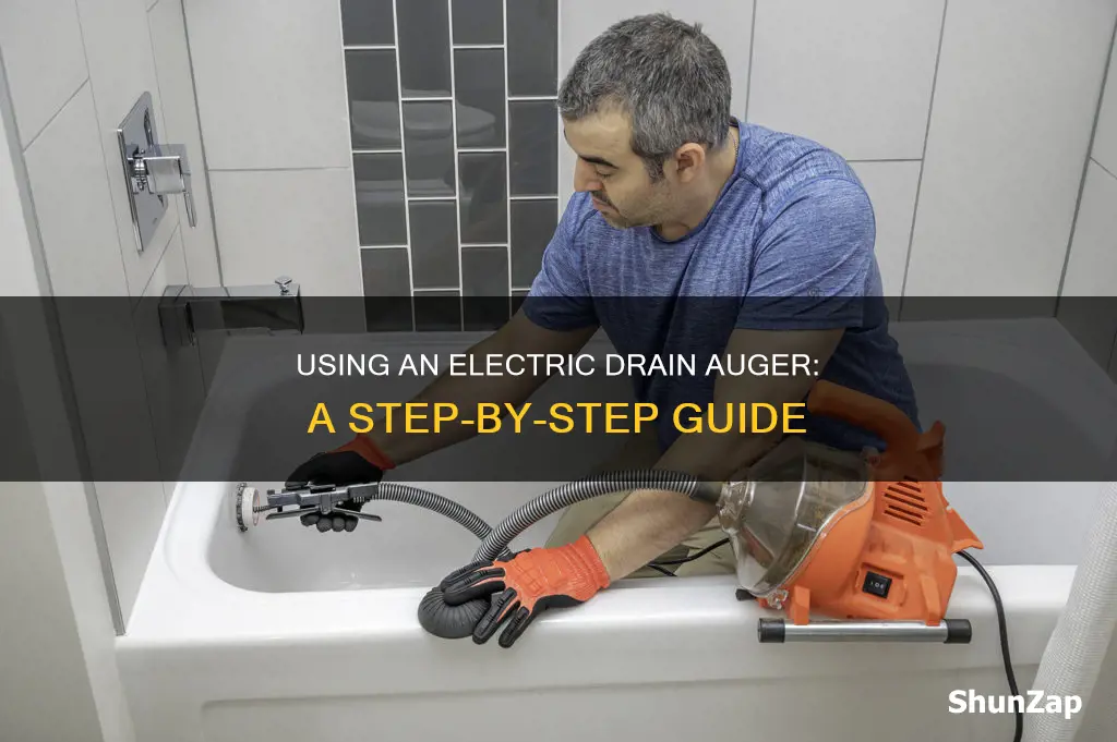 how to run an electric drain auger