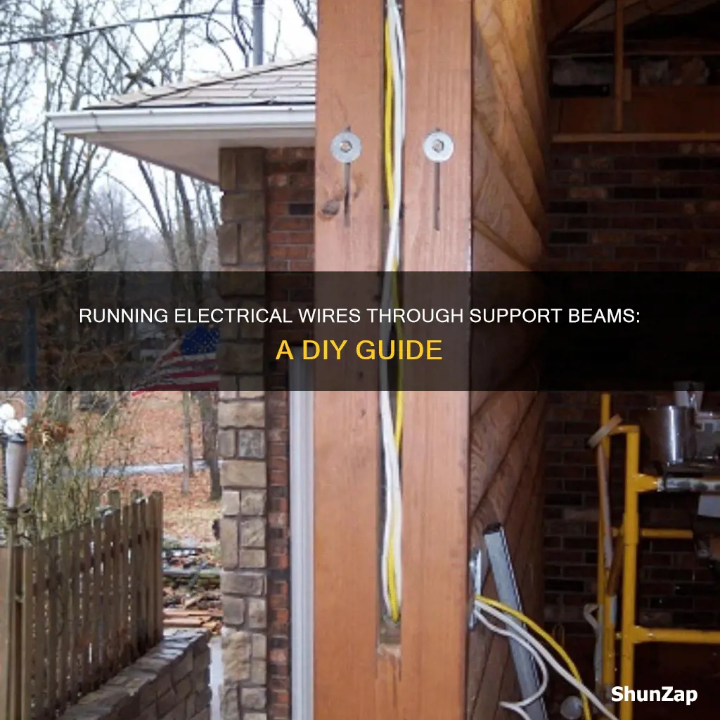 how to run electric through support beams
