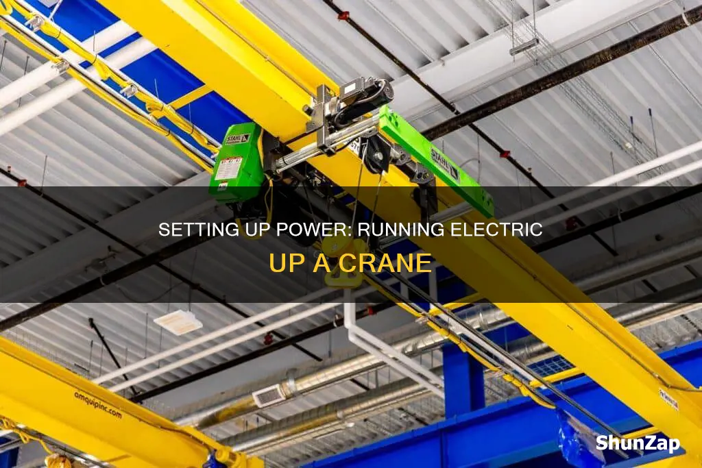 how to run electric up a crane