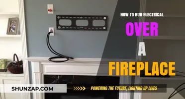 Running Electrical Wires Over Your Fireplace: A DIY Guide