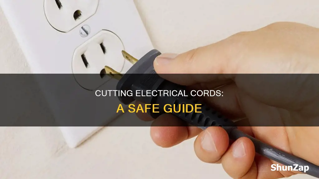 how to safely cut an electrical cord