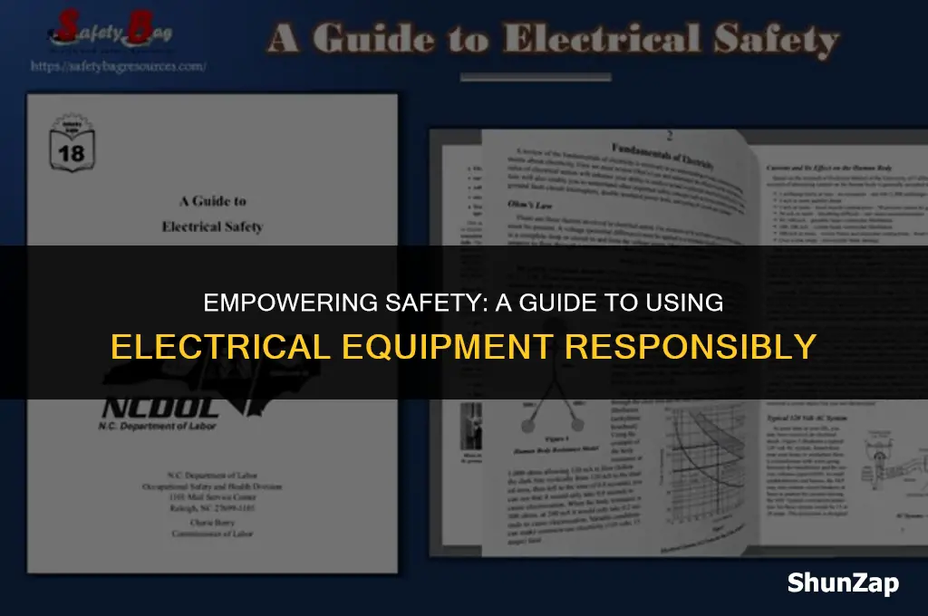 how to safely use electrical equipment