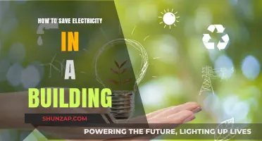 Smart Ways to Save Electricity in Buildings