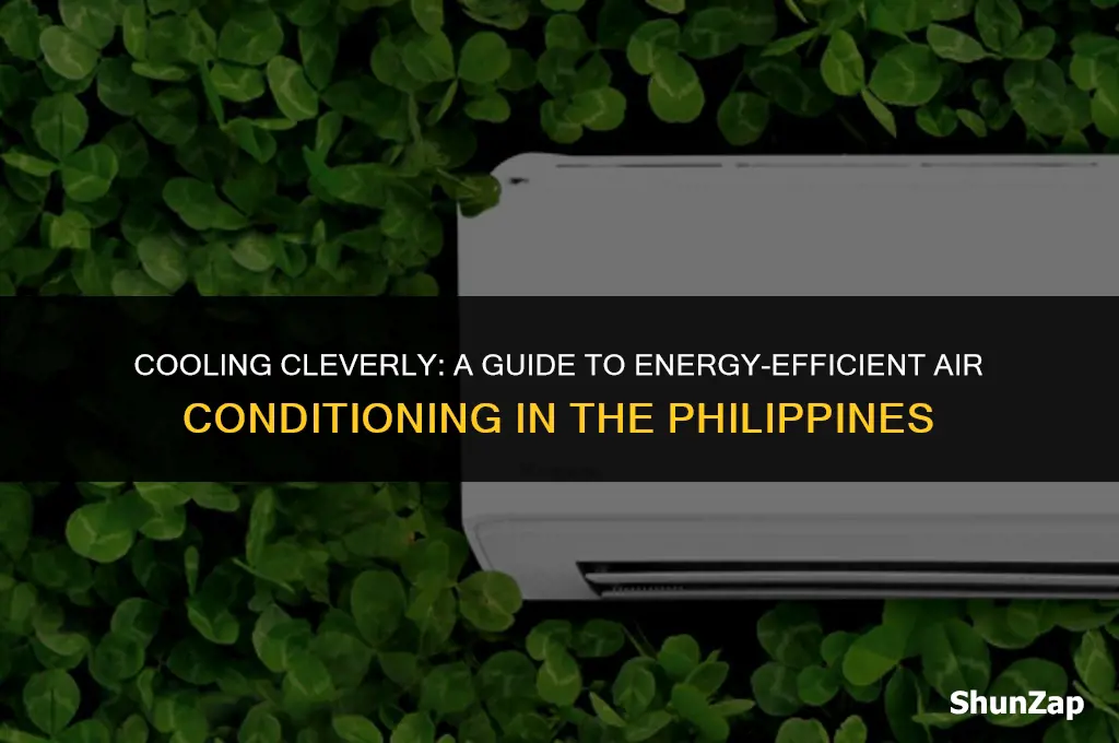 how to save electricity using aircon in the philippines