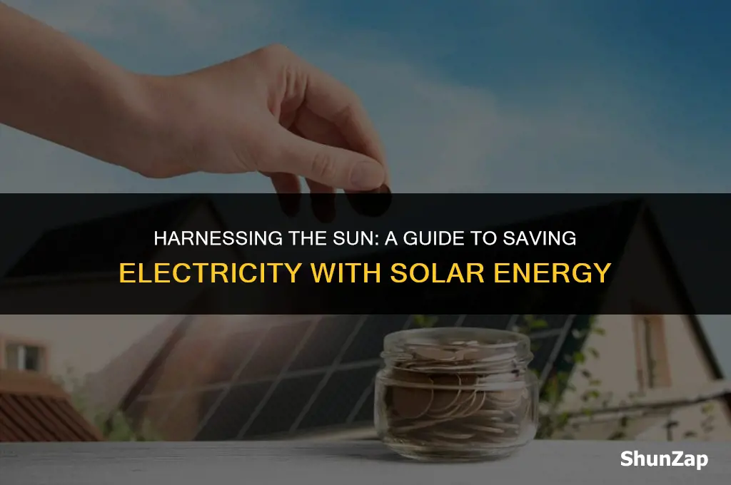how to save electricity using solar energy
