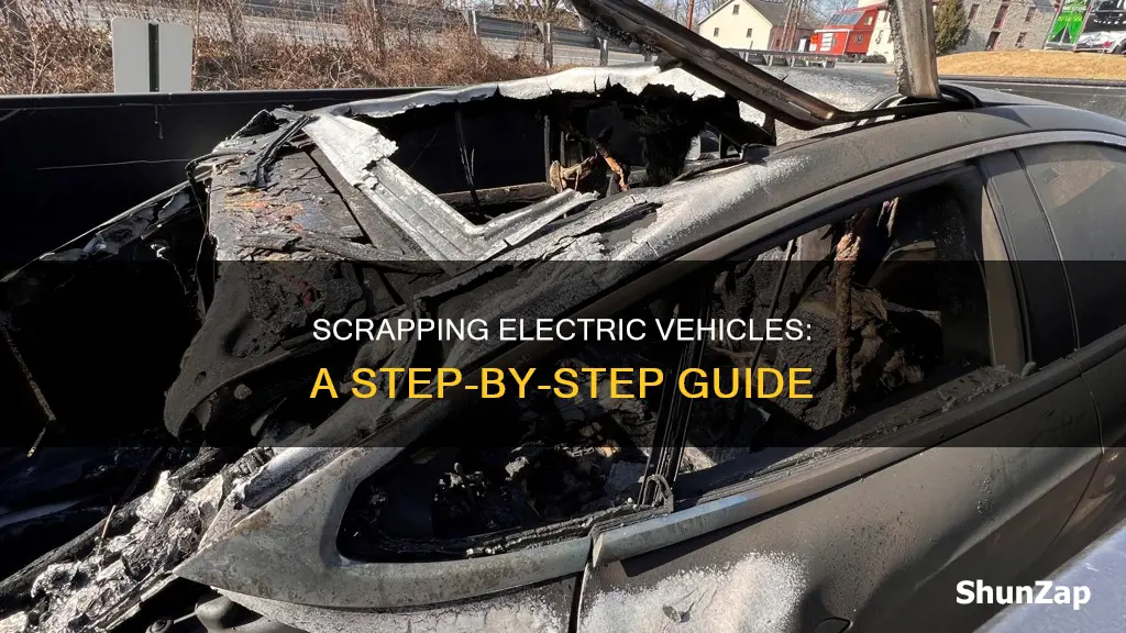 how to scrap an electric vehicle