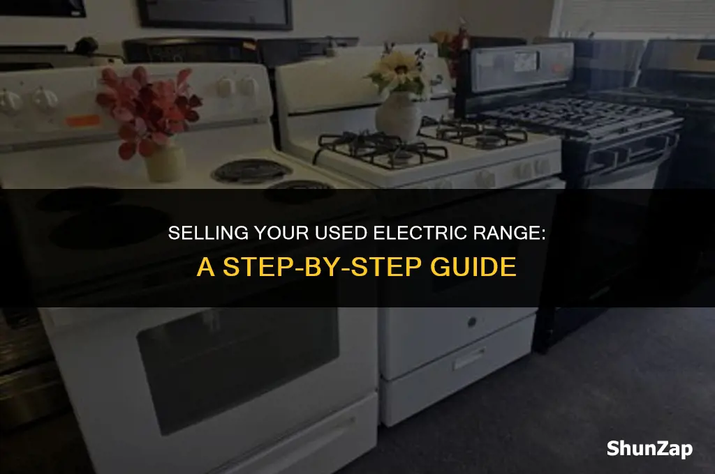 how to sell a used electric range
