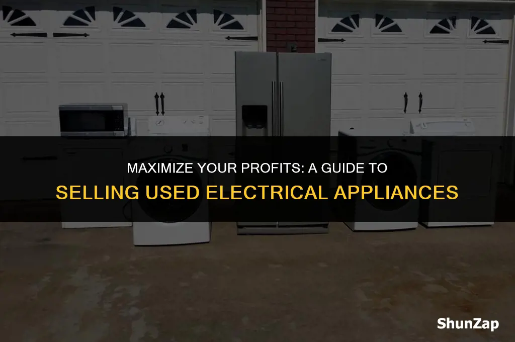 how to sell used electrical appliances