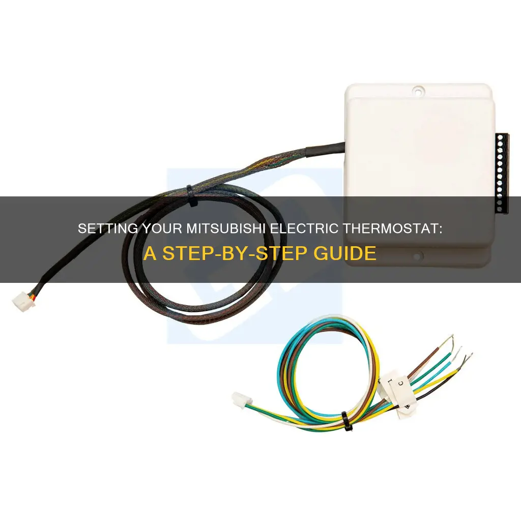 how to set a mitsubishi electric thermostat