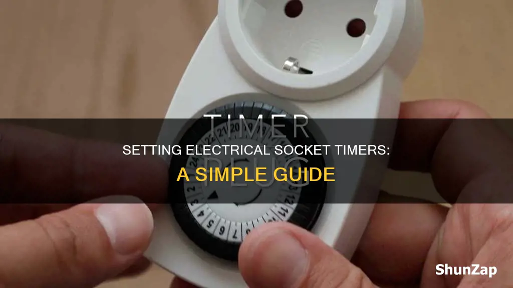 how to set an electrical socket timer