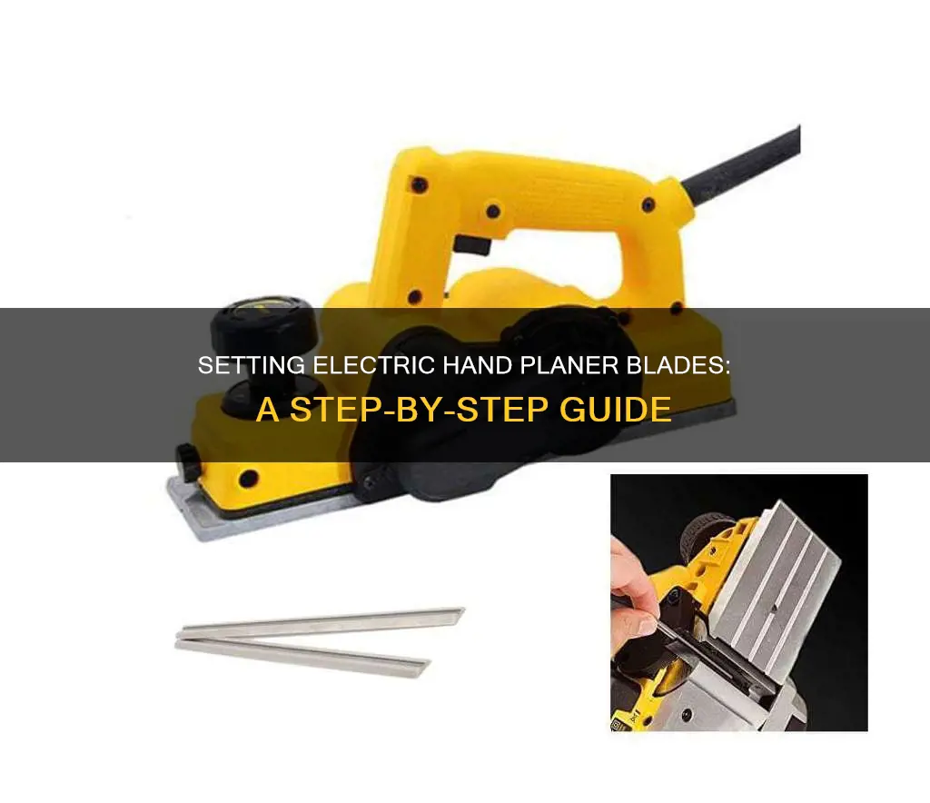 how to set electric hand planer blades