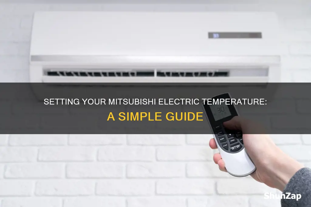 how to set temperature on mitsubishi electric